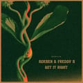 Rueben & Freddy B - Get It Right artwork