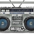 Dirtbox & Friends Podcast 002 artwork