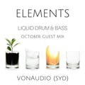 Elements - A Liquid Drum & Bass Podcast EP 19: Guest Mix - vonAudio (SYD) artwork