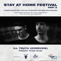Ill Truth & Bluejay - Overview Takeoker @ Stay At Home Festival artwork