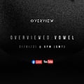 Overviewed: Vowel artwork