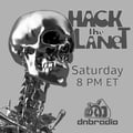 Hack The Planet 391 on 5-14-22 artwork