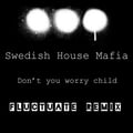 Swedish House Mafia - Don't You Worry Child [Fluctuate remix] artwork