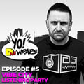 Yo! DNB Wraps 005- Vibe City Albums Listening Party (Hosted by Lee UHF) (Audio Version) artwork