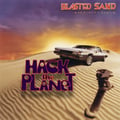 Hack The Planet 520 on 11-23-24 - Blasted Sand artwork