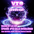 VTO Records Podcast 12- Featuring Jane Doe, Akuma & The Fi5th (Hosted by Lee UHF) artwork