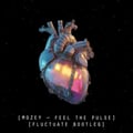 Feel The Pulse (Fluctuate Bootleg) FREE DOWNLOAD artwork