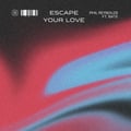 Escape Your Love artwork