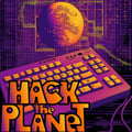 Hack The Planet 499 on 6-29-24 artwork