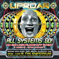 Lee UHF (Gabber Set)- Uproar All Systems Go- 28th August 2004 artwork