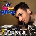 Dirtbox Recordings Presents "In Your House" 040- Fade Duster artwork