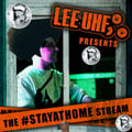 Lee UHF- StayAtHome Mix 8- History Of Disco- May 2020 artwork
