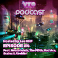 VTO Records Podcast 4- Featuring Scalez, Neuroheadz + More (Hosted by Lee UHF) artwork