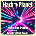 Hack The Planet 497 on 6-15-24 artwork