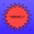 V Podcast 128 - Hosted by Bryan Gee artwork