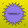 V Podcast 139 - Hosted by Bryan Gee artwork