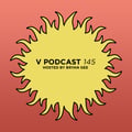 V Podcast 145 - Hosted by Bryan Gee artwork