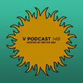 V Podcast 148 - Hosted by Bryan Gee artwork