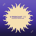 V Podcast 172 — Hosted by Bryan Gee artwork