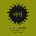 V Podcast 115 - Drum and Bass - Hosted by Bryan Gee artwork