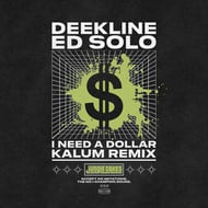 I Need A Dollar - Kalum Remix track artwork