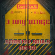 3 Day Binge - Sinister Souls Remix track artwork