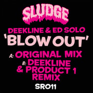 Blow Out - Deekline & Product.01 Remix track artwork