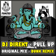 Pull Up - Dunk RMX track artwork