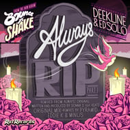 Always RIP - Eddie K & Minus Remix track artwork