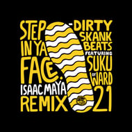 Step In Ya Face - Isaac Maya Remix track artwork