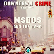 Downtown Crime track artwork