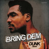 Bring Dem - Dunk Remix track artwork