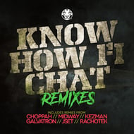 Know How Fi Chat - Kezman Remix track artwork