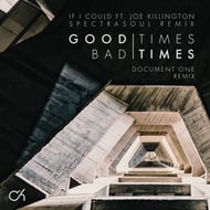 If I Could (feat. Joe Killington) - SpectraSoul Remix track artwork