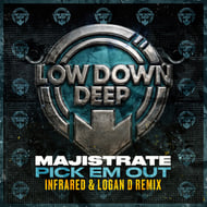 Pick Em Out - Infrared & Logan D Remix track artwork