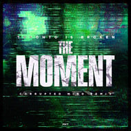 The Moment - Corrupted Mind Remix track artwork
