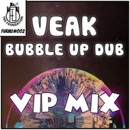 Bubble Up Dub - VIP Mix track artwork