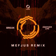Another Life - Mefjus Remix track artwork