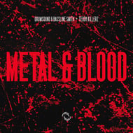 Metal & Blood track artwork