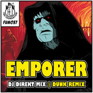 Emperor - Dunk Remix track artwork