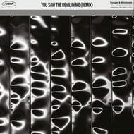 You Saw The Devil In Me - Remix track artwork