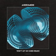 Won't Let Go - Used Remix track artwork