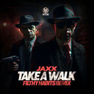 Take A Walk - Filthy Habits Remix track artwork