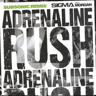 Adrenaline Rush - Subsonic Remix track artwork