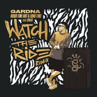 Good Time Not a Long Time - Watch The Ride Remix track artwork