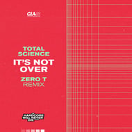 It's Not Over - Zero T Remix track artwork