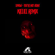 You're Not Alone - Killill Remix track artwork