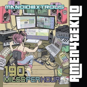 190 Miles Per Hour by Mandidextrous Cover Art