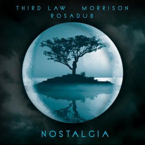 Nostalgia by Third Law Cover Art