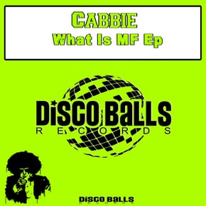 What Is MF Ep by Cabbie Cover Art
